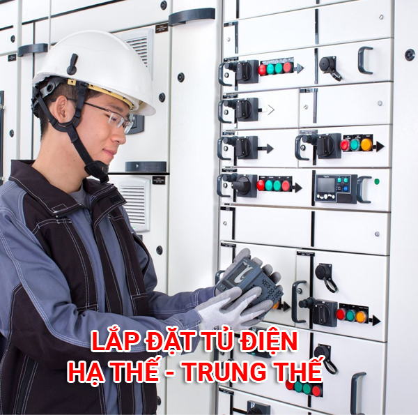 Lắp đặt tủ điện hạ thế - trung thế